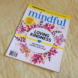 Mindful Magazine June 2020 Loving-Kindness Issue Vol 8 No 2 Sharon Salzberg